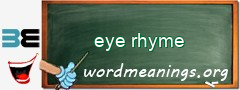 WordMeaning blackboard for eye rhyme